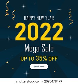 Happy new year 2022 mega  sale banner,  New year  offer Template with Discount Tag, Vector illustration design
