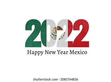 Happy New Year 2022 Mexico Flag