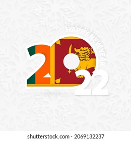 Happy New Year 2022 for Sri Lanka on snowflake background. Greeting Sri Lanka with new 2022 year.