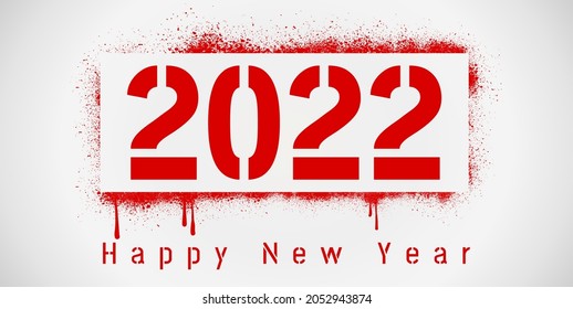 Happy New Year 2022 stencil lettering in frame. Spray paint graffiti on white background. Design lettering templates for greeting cards, overlays, posters