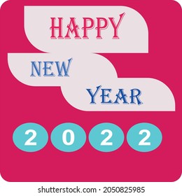 Happy New year 2022 template design  with best quality work