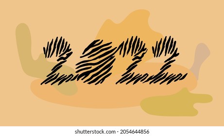 Happy New Year 2022. Tiger numbers. The year of the tiger according to the Eastern calendar. The card can be used for congratulations. Vector illustration