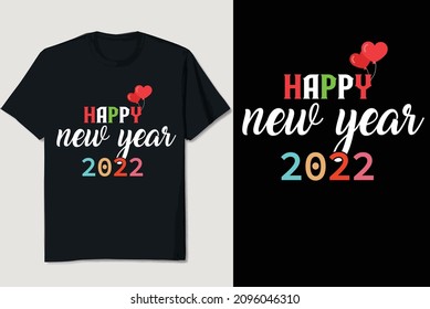 Happy New Year 2022 T-shirt design