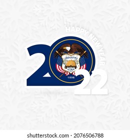 Happy New Year 2022 for Utah on snowflake background. Greeting Utah with new 2022 year.