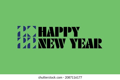 Happy New Year 2022 Wishing Celebration Green Script Text Lettering Celebrate Festival Premium Modern Minimal Alphabet Numeric Letters Editable Vector File