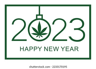 Feliz Año Nuevo 2023 - Año Nuevo con hoja de marihuana. Ilustración vectorial aislada sobre fondo blanco.