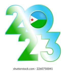 Happy New Year 2023 banner with Djibouti flag inside. Vector illustration.