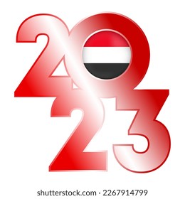 Happy New Year 2023 banner with Yemen flag inside. Vector illustration.
