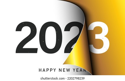 Happy New Year 2023 greeting card design template. End of 2022 and beginning of 2023. The concept of the beginning of the New Year. The calendar page turns over and the new year begins.