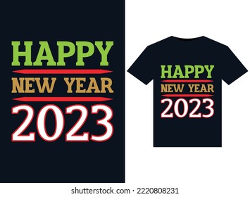 Happy New Year 2023 illustrations for print-ready T-Shirts design