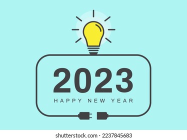 Happy new year 2023 with a light bulb. Idea and creative, inspiration concepts. Vector illustration. 
