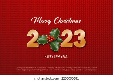 Happy New Year 2023. Merry Christmas. Template for greeting card, banner, flyer. Gold 2023 on the red background with Christmas jolly green plant.