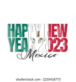 Happy New Year 2023 Mexico flag