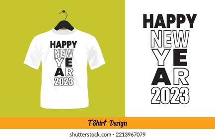 Happy New Year 2023 - Printable T-Shirt Vector Design