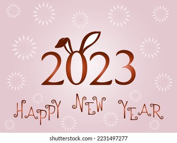Happy New Year 2023 with rabbit ears, vector illustration bright on light pink background, text Happy New Year and fireworks. Greeting card for xmas and winter holidays
