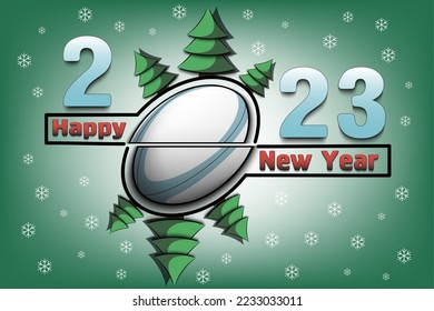 Happy new year. 2023 with rugby ball and Christmas trees. Original template design for greeting card, banner, poster. Vector illustration on isolated background