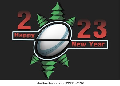 Happy new year. 2023 with rugby ball and Christmas trees. Original template design for greeting card, banner, poster. Vector illustration on isolated background