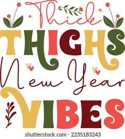 Happy New Year 2023 SVG Design, Happy New Year SVG Design, Handmade calligraphy vector illustration, Illustration for prints on t-shirts and bags, posters