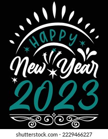 HAPPY NEW YEAR 2023 T Shirt Design