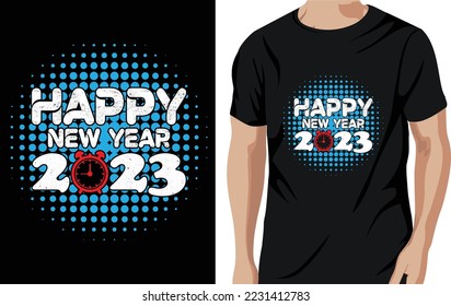 Happy new year 2023 t shirt design