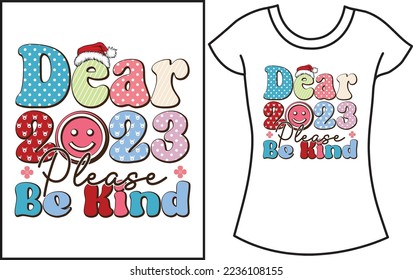 Happy new year 2023 t shirt design. Best gift t shirt design for the family.
