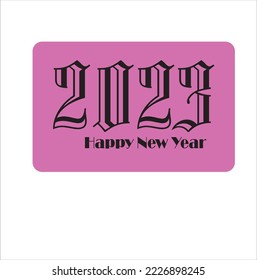 Happy New Year 2023 text design. Cover of business diary for 2023 with wishes. Brochure design template, card, banner. Vector illustration. Isolated on pink background.