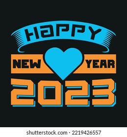 Happy New Year 2023 T-Shirt Design