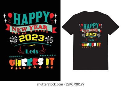 Happy New Year 2023 t-shirt design