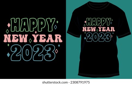 Happy New Year 2023 T-shirt Design