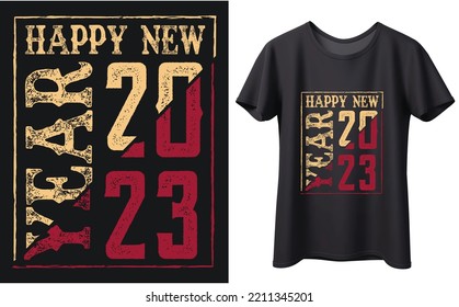 Happy new year 2023, Typography, Vector design template. Unique eye catching t-shirt Design.