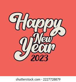 Happy new year 2023 typography vector design