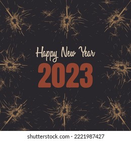 Happy new year 2023 vector illustration. Happy new year sparklers
