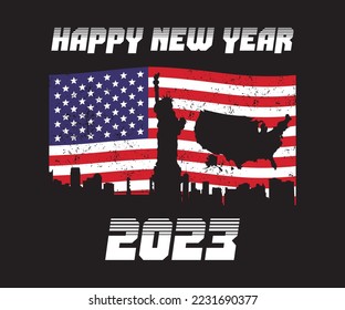 A HAPPY NEW YEAR 2023 VECTOR WITH A NEW YORK CITY SILENCE AND AMERICAN FLAG BACKGROUND COMPLETE THE SHAPE OF THE TERRITORY. CAN BE USED FOR VARIOUS MEDIA CONTENT, BANNER, WALLPAPERS, ETC.
