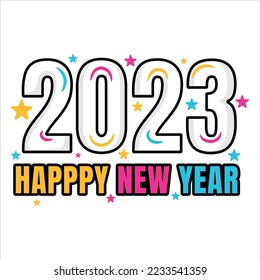 Happy new year 2023 vector This design is perfect for t-shirts, posters, cards, mugs and more. vector in the form of eps and editable layers