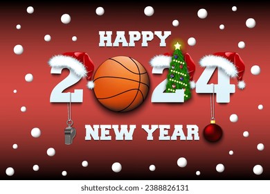 Happy new year. 2024 with basketball ball. Numbers in Christmas hats with whistle and Christmas tree ball. Original template design for greeting card. Vector illustration on isolated background