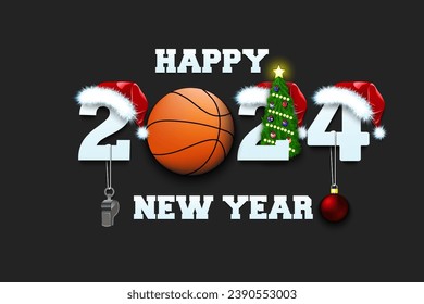 Happy new year. 2024 with basketball ball. Numbers in Christmas hats with whistle and Christmas tree ball. Original template design for greeting card. Vector illustration on isolated background