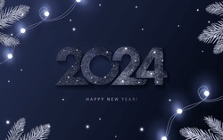 Happy New Year 2024 Beautiful Sparkling Design Of Numbers On Dark Blue Background With Lights, Pine Branches And Shining Falling Snow. Trendy Modern Winter Banner, Poster Or Greeting Card Template