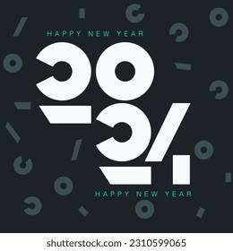 happy new year 2024, design typography for card , backdrop , t-shirt etc