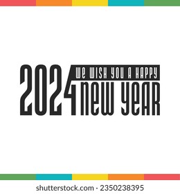 Happy new year 2024 design. Colorful premium vector design for poster, banner, greeting and new year 2024 celebration.