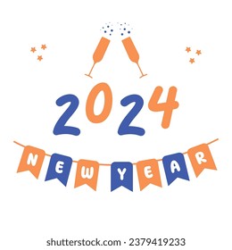 Happy New Year 2024. Greeting card with champagne glasses, flags with the inscription New Year and the numbers 2024.