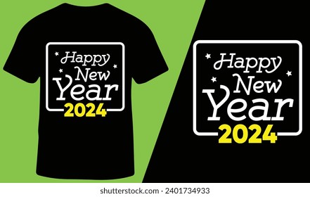 Happy New Year 2024 Special T-Shirt Design for Men, Women and Kids, Vector Illustration.