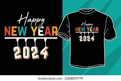 happy new year 2024  t shirt  design