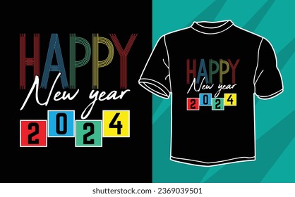 happy new year 2024 t shirt design