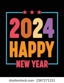 Happy new year 2024 t shirt design