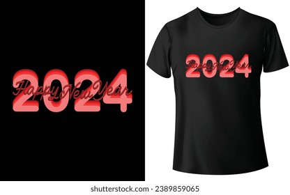  Happy New Year 2024 t Shirt Design Happy neues Jahr Typografie T-Shirt Design, New Year Event T-Shirt Template, Holiday Trendy t Shirt Print Design in Form