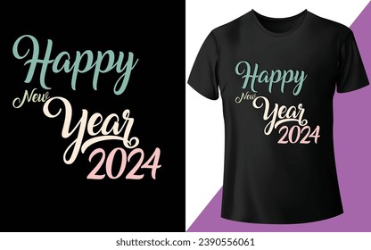  Happy New Year 2024 t Shirt Design Happy neues Jahr Typografie T-Shirt Design, New Year Event T-Shirt Template, Holiday Trendy t Shirt Print Design in Form