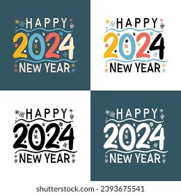 Happy New Year 2024 t Shirt Design. Typografie T-Shirt Design, Event T-Shirt Template für Neujahr, Holiday t Shirt Print Design.  Banner- oder Grußkarte für glückliches neues Jahr