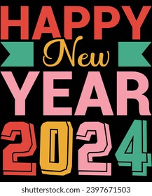 Happy new year 2024 t shirt design