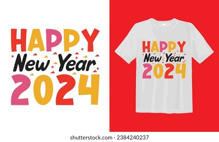 Frohes neues Jahr 2024 Typografie, , Frohes New Year T-Shirt, Neujahr Quotes, T Shirt Design.