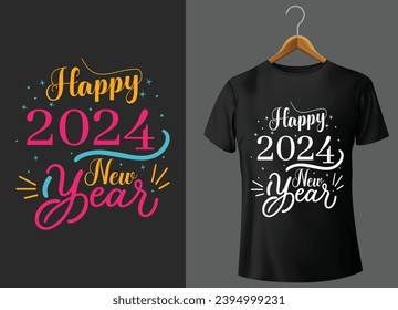 Happy New Year 2024 Typography T shirt Design Free Download